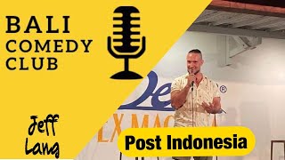 Bali Comedy Club - Post Indonesia - Jeff Lang