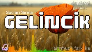 🎵 Gelincik - Ayna Ai Updated Version