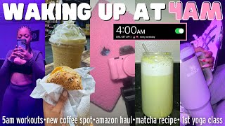 WAKING UP AT 4AM FOR A WEEK! 5am workouts + amazon haul + new coffee spot + 1st yoga class &amp; more