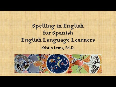 Spanish ELLs and Spelling