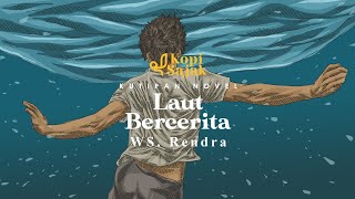 Laut Bercerita - Leila S Chudori (Kutipan Novel)