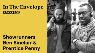 Where Ben Sinclair + Prentice Penny Find Inspiration - In the Envelope: The Actor's Podcast
