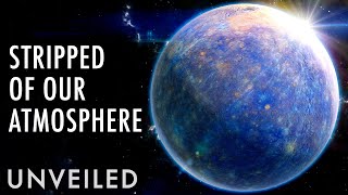 What If Earth's Atmosphere Disappears? | Unveiled