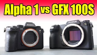Sony Alpha 1 vs Fujifilm GFX 100S photo video QUALITY review