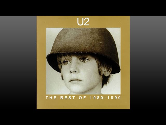 U2 ▶ The Best of 1980-1990 (Full Album) class=