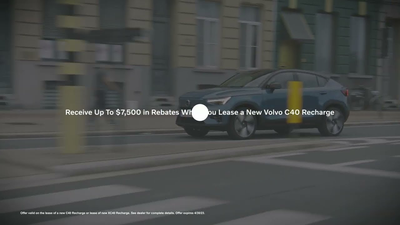 Receive Up To 7 500 In Rebates When You Lease A New Volvo C40 Recharge 