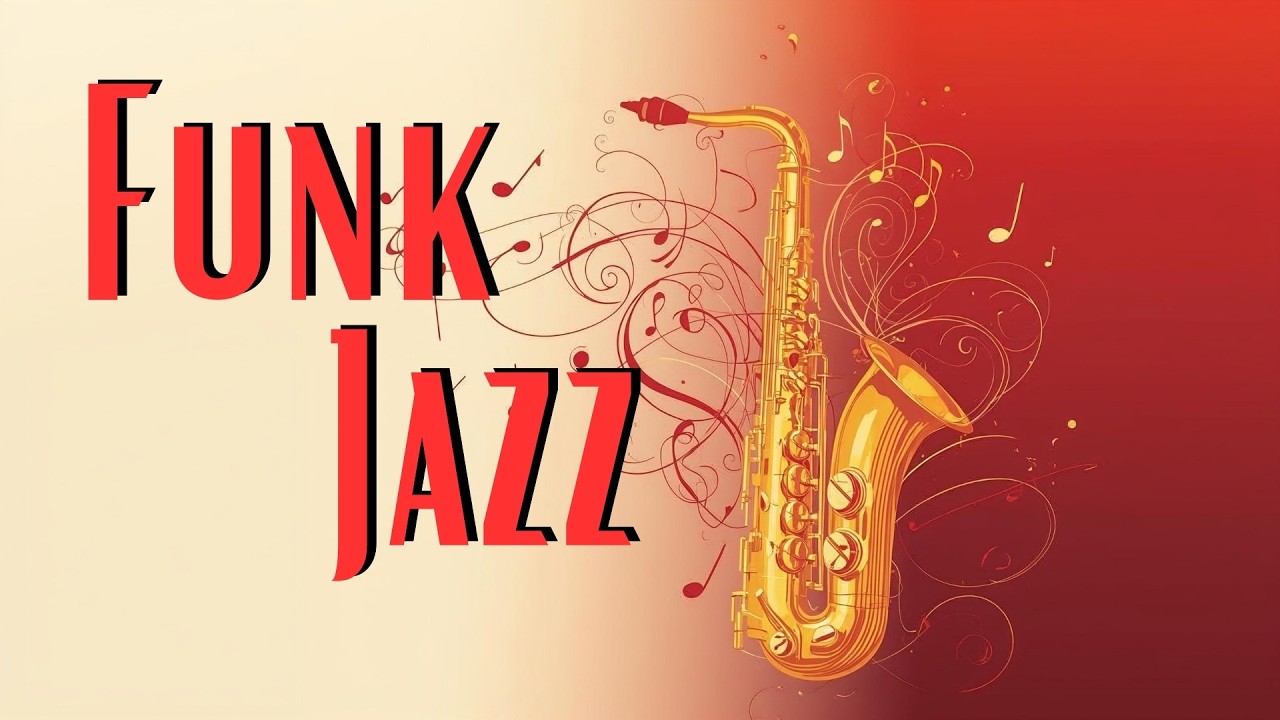 Smooth Jazz Funk Flow – Groovy Jazz Energy