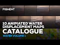 10 realistic water displacement maps catalogue  figment water vol 1