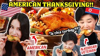 North Korean Veteran tries U S  THANKSGIVING for the First Time!