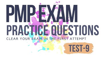 PMP Exam Practice Question Test 9