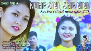 Nung Aini Ang Nini Kaubru Official Music Video 2019-20