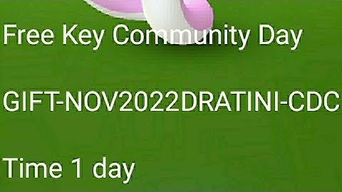 ✨✨ Free Key Pgsharp Giveaway Dratini Community Day✨✨Eazy Shiny+4*Catch😱😱😱