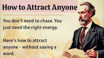 How to Attract Anyone Easily || Improve Your English Fluency 🗣️