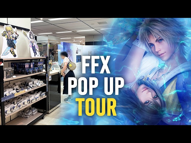 Walk in Japan | Final Fantasy X 25th Anniversary Pop Up Store Tour