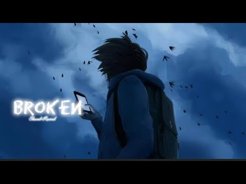 Broken (Slowed + Reverb) Shubh
