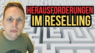 Die Größten Reselling-Herausforderungen Meine Tipps Tricks Damit Du Diese Meisterst