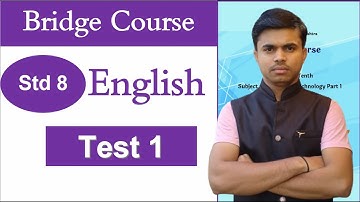 Class 8th English Bridge Course Test 1 | Setu abhyaskram | 8 English Bridge Course |