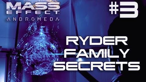 Mass Effect Andromeda - Memory Trigger #3 - SAM - Ryder Family Secrets