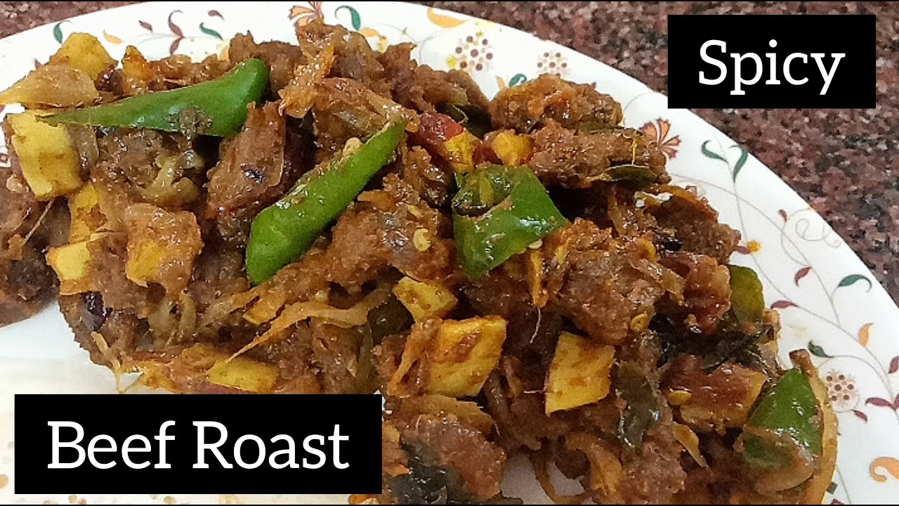 Spicy Beef roast | Kerala Style Recipe - YouTube