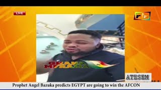 PROPHET ANGEL BAZUKA PREDICTS EGYPT ARE GOING TO WIN THE AFCON
