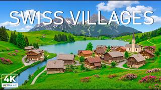 SWISS VILLAGES 4K – Timeless Alpine Charm, Traditional Wooden Chalets & Pure Mountain Serenity