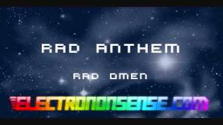 Rad Anthem - Rad Omen