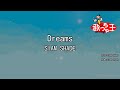 【カラオケ】Dreams / SIAM SHADE