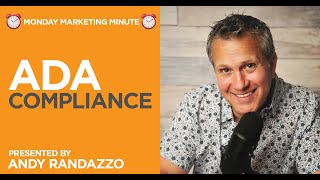 Marketing Minute - ADA Compliance