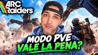 Is Arc Raiders' PVE MODE BAD?