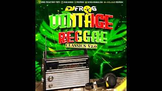 DJ FROG   VINTAGE REGGAE CLASSICS V2.0