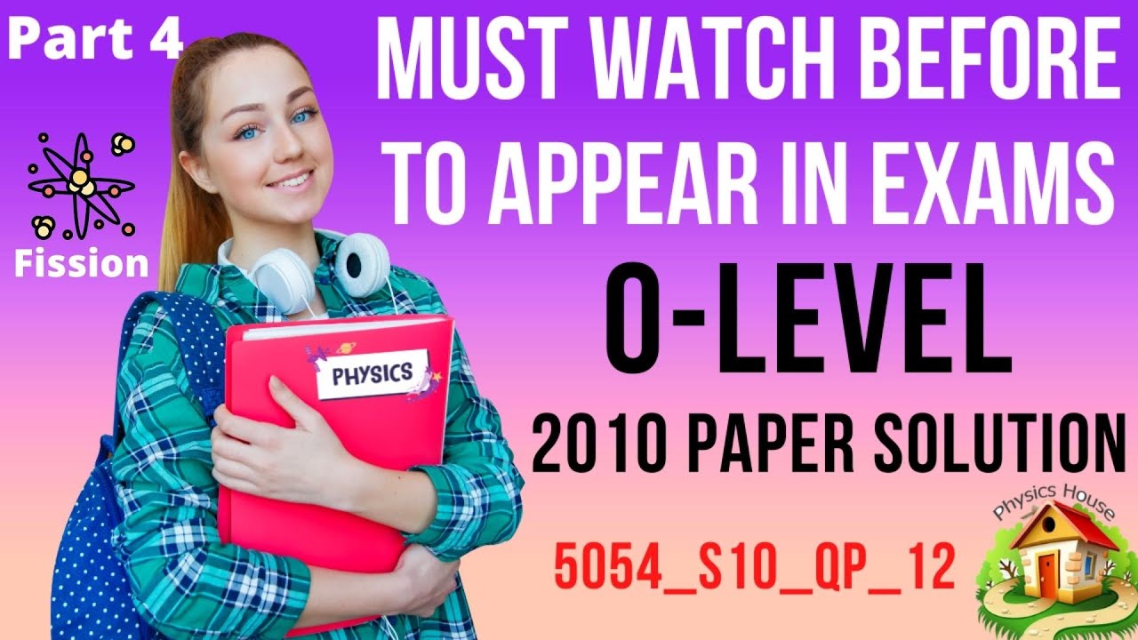 Part 4 O Level Physics 2010 May/June Paper 1 V-2 | 5054_s10_qp_12 ...
