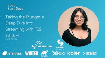Zainab Ali: Taking the plunge - a deep dive into streaming with fs2 [Scala Days 2025]