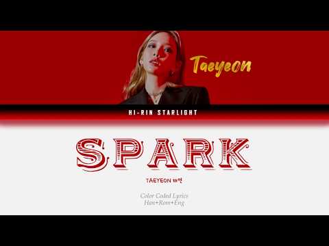 TAEYEON 태연 '불티 Spark' Color Coded Lyrics [Han/Rom/Eng]
