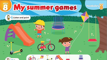 Connect KG 2 Term 2 Unit 8 | My summer games | 🛴🚲🪁