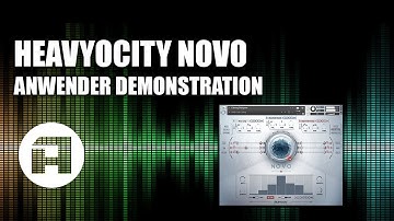 HEAVYOCITY NOVO Anwender Demonstration