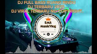 Download Lagu VIRAL TIKTOK‼️DJ FULL BASS RUANG RINDU DJ TERBARU 2023 ‼️ DJ VIRAL TERBARU NO COPYRIGHT. MP3