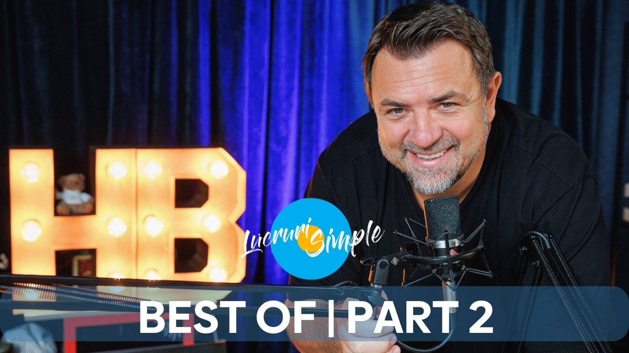 PODCAST LUCRURI SIMPLE | BEST OF | PART 2