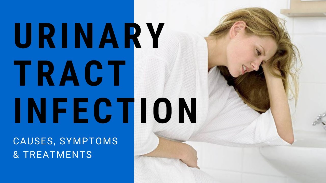 Urinary Tract Infections/UTI's. Causes, Symptoms & Treatment. - YouTube