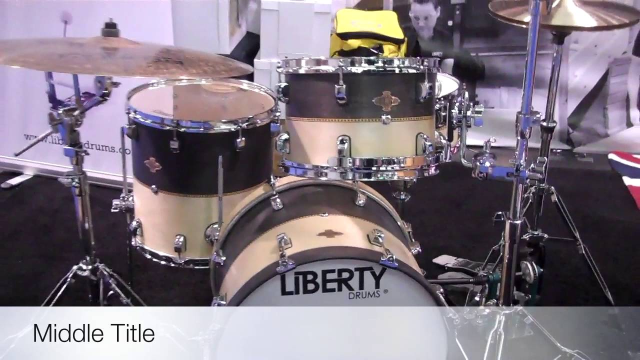 Liberty Drums @NAMM 2016 Jazz Bop kit
