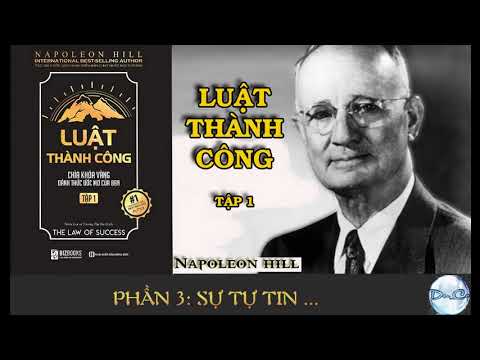 Video LUẬT THÀNH CÔNG Tập 1 Full - NAPOLEON HILL - P3: Sự tự... - youtube