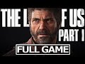 The Last of Us Remake 2022 Full Gameplay Walkthrough / No Commentary【FULL GAME】4K