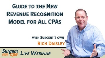 Guide to the New Revenue Recognition Model for All CPAs (REV4)