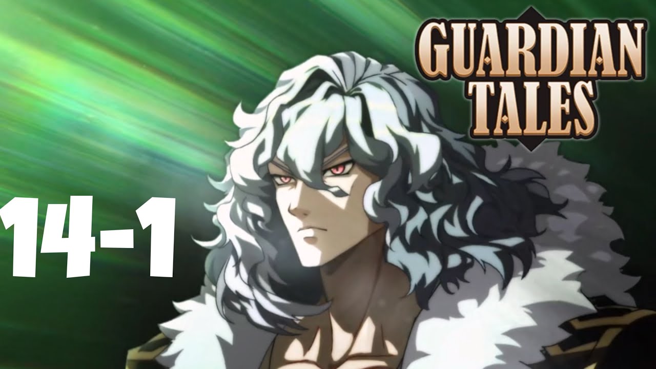 Guardián tales condado demoniaco 14-1 nuevo mundo 🥰