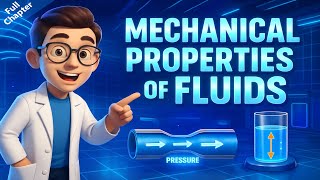 Mechanical Properties of Fluids – 3D Animated || Class 11 Full Chapter || Physics chapter 9