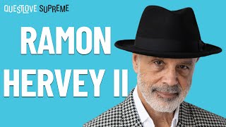 Questlove Supreme Podcast | Ramon Hervey II