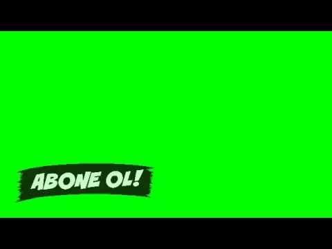 GREEN SCREEN ABONE OL BUTONU