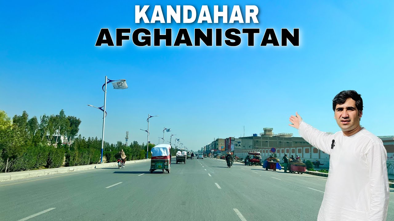KANDAHAR, AFGHANISTAN 2022 VLOG YouTube