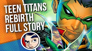 Teen Titans Rebirth - Full Story | Comicstorian