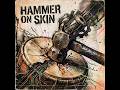 HAMMER ON SKIN TRANCE 🎧