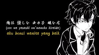 Aku benci wanita yang baik | kata kata anime lord hachiman | story wa anime 30 detik | bad mood